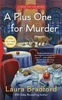 A Plus One for Murder (A Friend for Hire Mystery)
