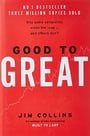 Good To Great: Why Some Companies Make the Leap... and Others Don