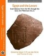 Egypt and the Levant: Interrelations from the 4th Through the Early 3rd Millennium B.C.E. (New Approaches to Anthropological Archaeology)