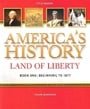American History Land of Liberty: Student Reader, Book 1