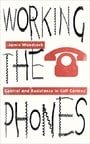 Working the Phones: Control and Resistance in Call Centres (Wildcat)