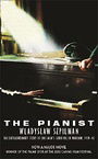 The Pianist: The Extraordinary Story of One Man