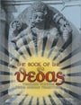 The Book of the Vedas: Timeless Wisdom from Indian Traditions