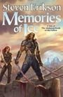 Memories of Ice (Malazan: Book of the Fallen #3)