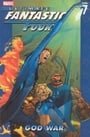 Ultimate Fantastic Four: God War v. 7 (Ultimate Fantastic Four (Graphic Novels))