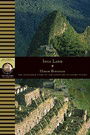 Inca Land: Explorations in the Highlands of Peru