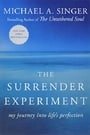 The Surrender Experiment: My Journey into Life