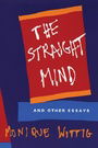 "The Straight Mind" and Other Essays