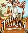John Brown: His Fight for Freedom
