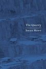 The Quarry: Essays