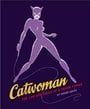 Catwoman: The Life and Times of a Feline Fatale