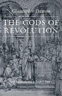 The Gods of Revolution (Worlds of Christopher Dawson)