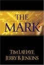 The Mark: the Beast Rules the World (Left Behind Series, No. 8)