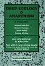 Deep Ecology and Anarchism: A Polemic
