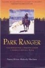 Park Ranger True Stories from a Ranger