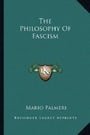 The Philosophy Of Fascism