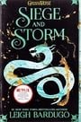 Siege and Storm (The Shadow and Bone Trilogy)