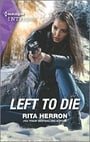 Left to Die (A Badge of Honor Mystery)