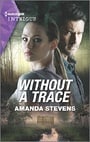 Without a Trace (An Echo Lake Novel)