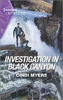 Investigation in Black Canyon (The Ranger Brigade: Rocky Mountain Manhunt, 1)