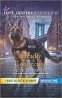Deadly Connection (True Blue K-9 Unit: Brooklyn)