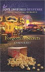 Forgotten Secrets (Love Inspired Suspense)