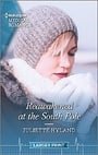 Reawakened at the South Pole (Harlequin Medical Romance, 1205)