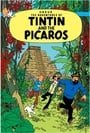 Tintin and the Picaros (The Adventures of Tintin)