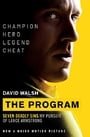 The Program: Seven Deadly Sins - My Pursuit of Lance Armstrong