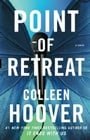 Point of Retreat: A Novel (Slammed)