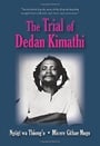 The Trial of Dedan Kimathi