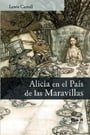 Alicia en el País de las Maravillas (Spanish Edition)