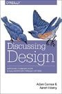 Discussing Design: Improving Communication and Collaboration through Critique