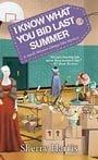 I Know What You Bid Last Summer (A Sarah W. Garage Sale Mystery)