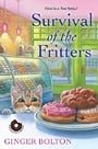 Survival of the Fritters (A Deputy Donut Mystery)