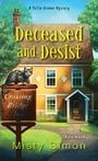 Deceased and Desist (A Tallie Graver Mystery)
