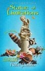 Statue of Limitations (A Goddess of Greene St. Mystery)