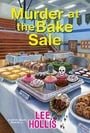 Murder at the Bake Sale (A Maya and Sandra Mystery)