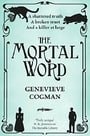 The Mortal Word (The Invisible Library series)