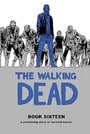 The Walking Dead Book 16