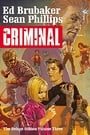 Criminal: The Deluxe Edition, Volume 3