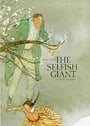 The Selfish Giant (A Michael Neugebauer book)