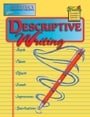 Descriptive Writing (Writing 4 Series)