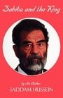 Zabiba and the King: By its Author Saddam Hussein