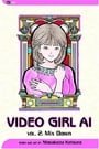 Video Girl Ai, Vol. 02: Mix Down