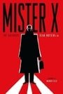 Mister X Archives (Archive Editions)