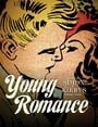 Young Romance: The Best Of Simon & Kirby Romance Comics, Vol. 1