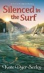 Silenced in the Surf (A Pacific Northwest Mystery)