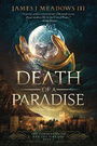 Chronomancer and the Time God: Death of a Paradise