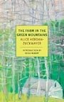 The Farm in the Green Mountains (NYRB Classics)